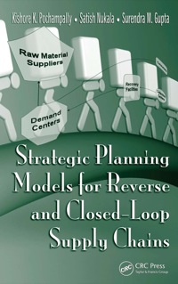 表紙画像: Strategic Planning Models for Reverse and Closed-Loop Supply Chains 1st edition 9780367386832