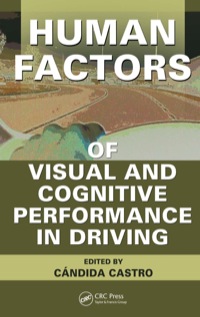 Cover image: Human Factors of Visual and Cognitive Performance in Driving 1st edition 9780367386351