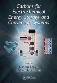 Titelbild: Carbons for Electrochemical Energy Storage and Conversion Systems 1st edition 9781420053074