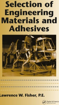 Imagen de portada: Selection of Engineering Materials and Adhesives 1st edition 9780824740474