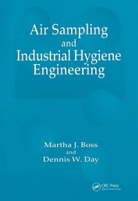 Imagen de portada: Air Sampling and Industrial Hygiene Engineering 1st edition 9781566704175