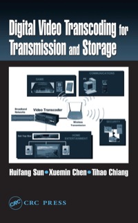 Imagen de portada: Digital Video Transcoding for Transmission and Storage 1st edition 9780849316944