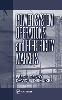 Imagen de portada: Power System Operations and Electricity Markets 1st edition 9780849308130