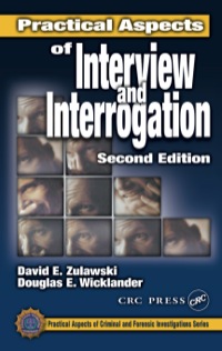 Cover image: Practical Aspects of Interview and Interrogation 2nd edition 9780849301018