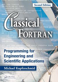 表紙画像: Classical Fortran 2nd edition 9781420059076