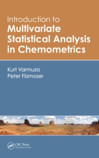 Cover image: Introduction to Multivariate Statistical Analysis in Chemometrics 1st edition 9781420059472