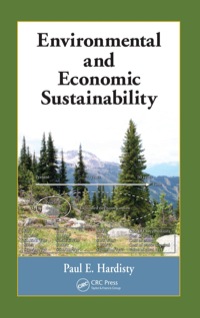 Imagen de portada: Environmental and Economic Sustainability 1st edition 9781420059489