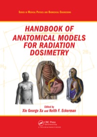 Cover image: Handbook of Anatomical Models for Radiation Dosimetry 1st edition 9781420059793