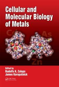 Cover image: Cellular and Molecular Biology of Metals 1st edition 9781138372658