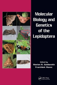 Cover image: Molecular Biology and Genetics of the Lepidoptera 1st edition 9781420060140