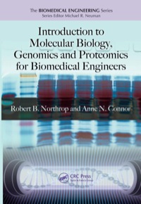 Imagen de portada: Introduction to Molecular Biology, Genomics and Proteomics for Biomedical Engineers 1st edition 9781420061192