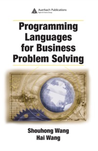 Cover image: Programming Languages for Business Problem Solving 1st edition 9781420062649