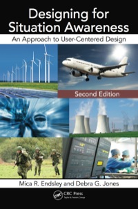 Cover image: Designing for Situation Awareness 2nd edition 9781420063554
