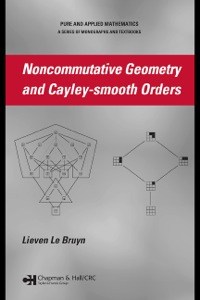 Omslagafbeelding: Noncommutative Geometry and Cayley-smooth Orders 1st edition 9780367388706