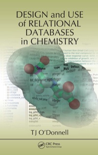 Immagine di copertina: Design and Use of Relational Databases in Chemistry 1st edition 9780367577445