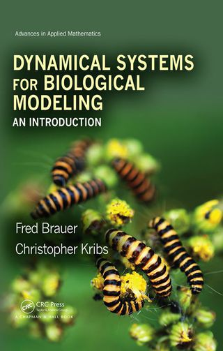 Cover image: Dynamical Systems for Biological Modeling 1st edition 9781032919324