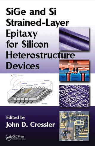 Cover image: SiGe and Si Strained-Layer Epitaxy for Silicon Heterostructure Devices 1st edition 9781420066852