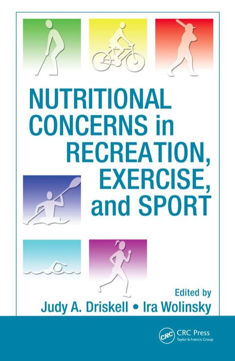 Nutritional Concerns in Recreation, Exercise, and Sport, 1st Edition - FULL INSTANT DOWNLOAD | PDF DOCX EPUB