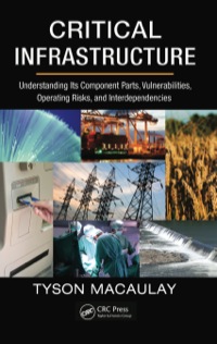Omslagafbeelding: Critical Infrastructure 1st edition 9781420068351