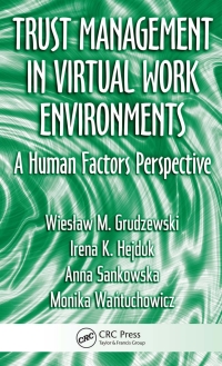 Cover image: Trust Management in Virtual Work Environments 1st edition 9780367387358