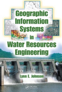 Imagen de portada: Geographic Information Systems in Water Resources Engineering 1st edition 9781420069136