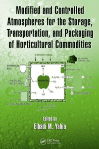 Imagen de portada: Modified and Controlled Atmospheres for the Storage, Transportation, and Packaging of Horticultural Commodities 1st edition 9780367385897