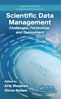 صورة الغلاف: Scientific Data Management 1st edition 9781420069808