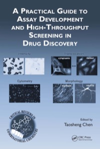 Omslagafbeelding: A Practical Guide to Assay Development and High-Throughput Screening in Drug Discovery 1st edition 9781420070507