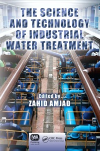 Omslagafbeelding: The Science and Technology of Industrial Water Treatment 1st edition 9781420071443