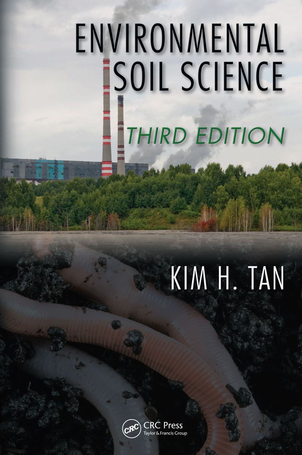 Environmental Soil Science 3rd Edition