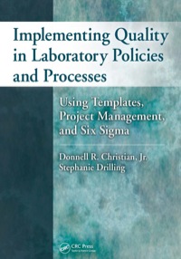 Omslagafbeelding: Implementing Quality in Laboratory Policies and Processes 1st edition 9781420073041