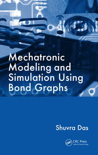 صورة الغلاف: Mechatronic Modeling and Simulation Using Bond Graphs 1st edition 9781420073140