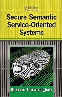Imagen de portada: Secure Semantic Service-Oriented Systems 1st edition 9781420073317