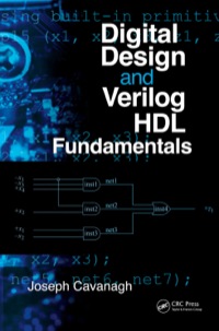 Cover image: Digital Design and Verilog HDL Fundamentals 1st edition 9781420074154