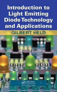 Cover image: Introduction to Light Emitting Diode Technology and Applications 1st edition 9780367386139