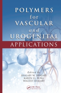 Cover image: Polymers for Vascular and Urogenital Applications 1st edition 9781138077454