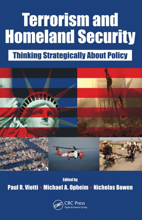 Terrorism and Homeland Security: Thinking Strategically About Policy, 1st Edition - FULL INSTANT DOWNLOAD | PDF DOCX EPUB