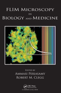 Cover image: FLIM Microscopy in Biology and Medicine 1st edition 9780367577308