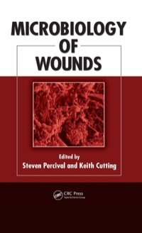 表紙画像: Microbiology of Wounds 1st edition 9781420079937