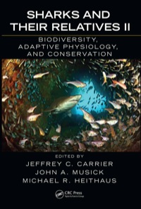 Cover image: Sharks and Their Relatives II 1st edition 9781420080476