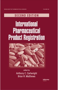 Cover image: International Pharmaceutical Product Registration 2nd edition 9781420081763
