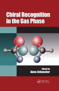 Cover image: Chiral Recognition in the Gas Phase 1st edition 9781420082272