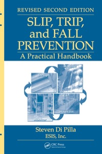 صورة الغلاف: Slip, Trip, and Fall Prevention 2nd edition 9781420082340