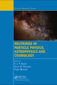 Imagen de portada: Neutrinos in Particle Physics, Astrophysics and Cosmology 1st edition 9780367386498