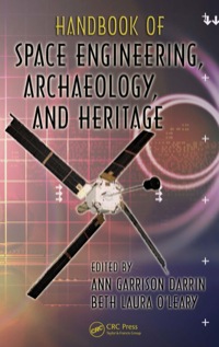 Imagen de portada: Handbook of Space Engineering, Archaeology, and Heritage 1st edition 9781420084313