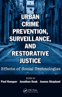 Immagine di copertina: Urban Crime Prevention, Surveillance, and Restorative Justice 1st edition 9781138415423