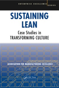 Cover image: Sustaining Lean 3rd edition 9781138438842