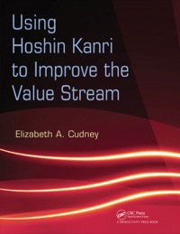 Cover image: Using Hoshin Kanri to Improve the Value Stream 1st edition 9781138423251