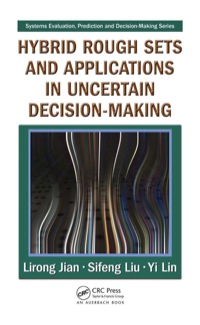 表紙画像: Hybrid Rough Sets and Applications in Uncertain Decision-Making 1st edition 9781138372757