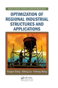 Imagen de portada: Optimization of Regional Industrial Structures and Applications 1st edition 9781420087475